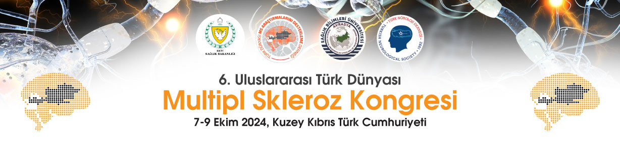 6. Uluslararası Türk Dünyası Multipl Skleroz Kongresi