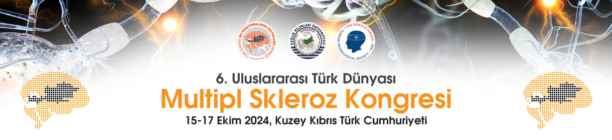 6. Uluslararası Türk Dünyası Multipl Skleroz Kongresi